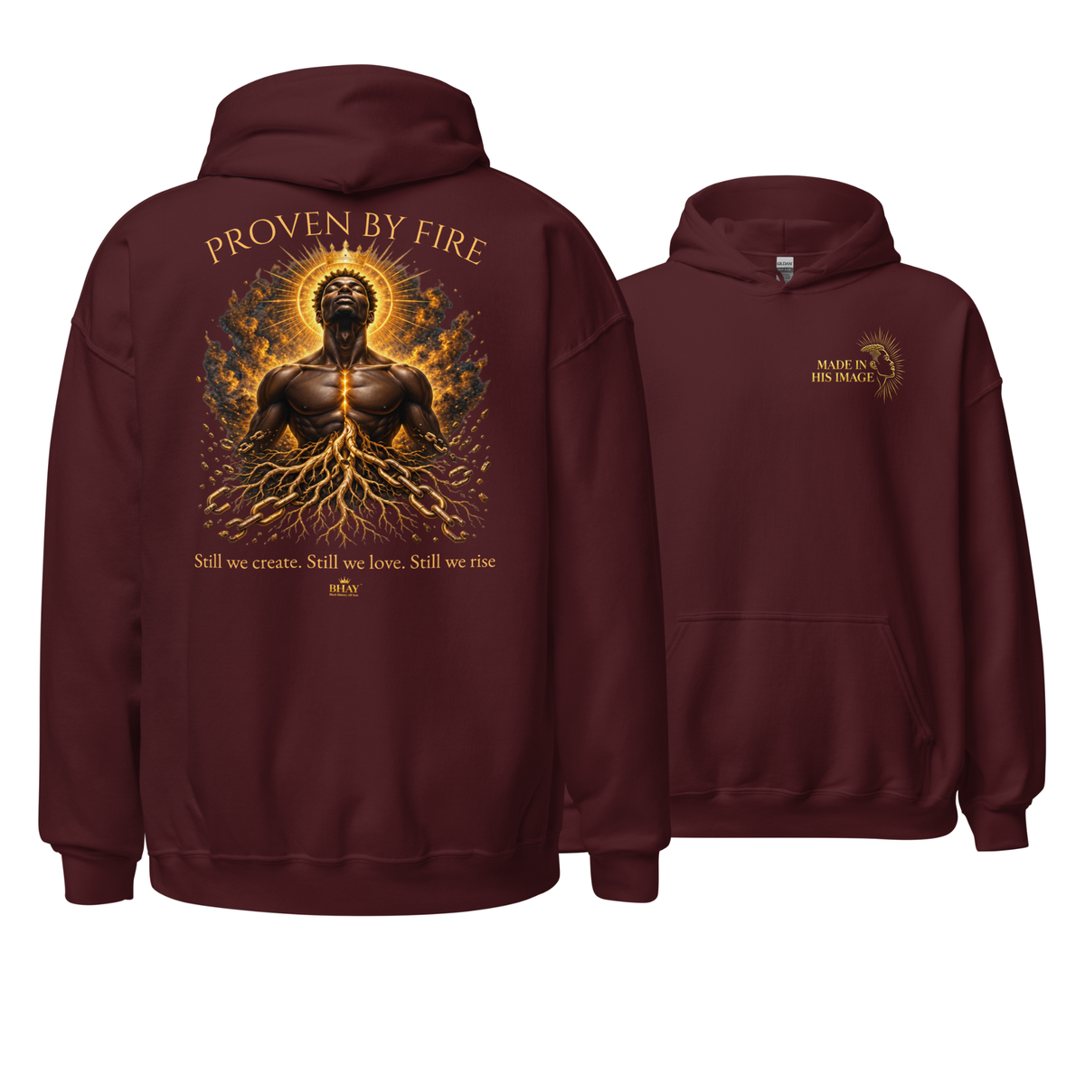 Proven by Fire Premium Hoodie – Made in His Image